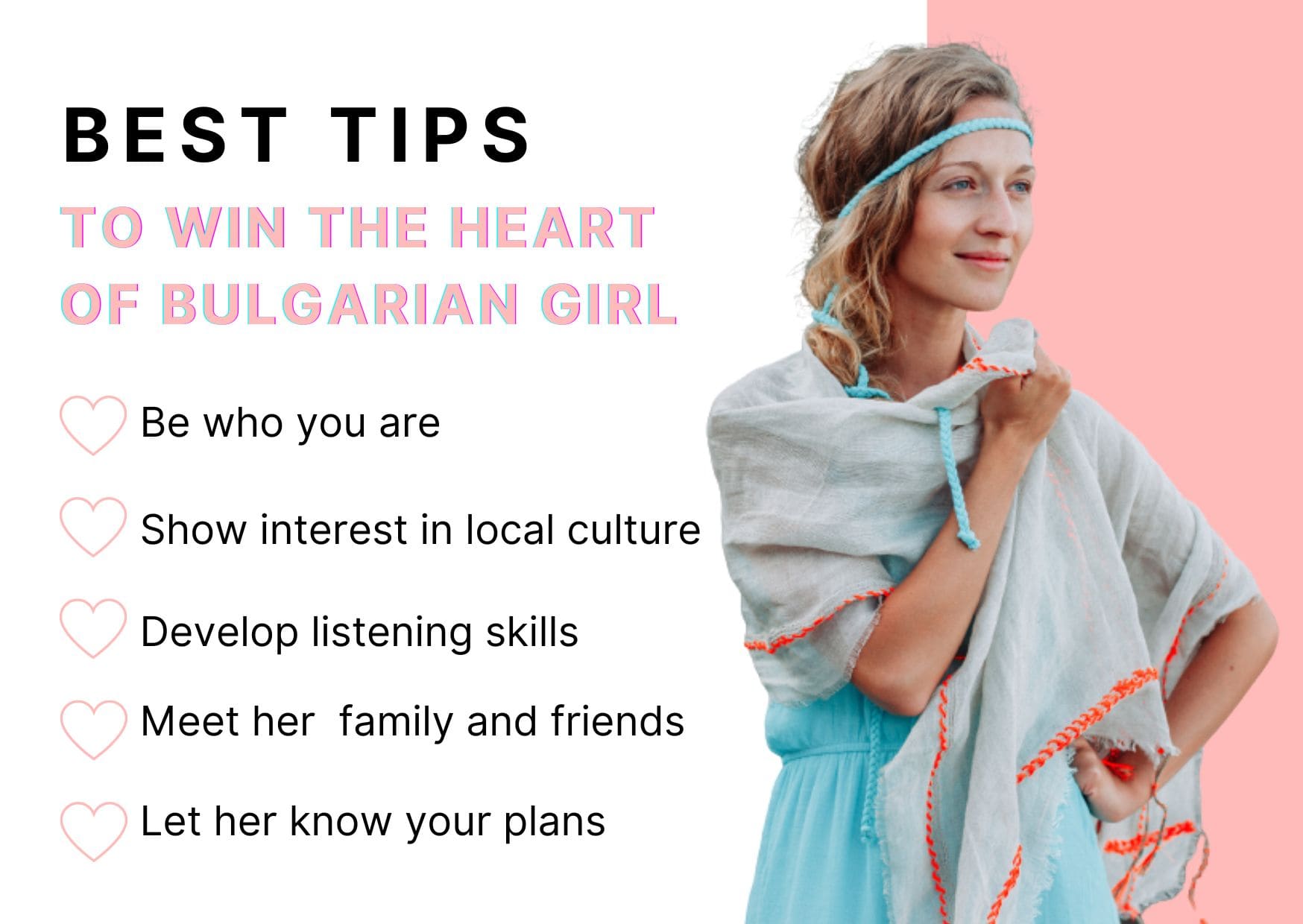 How to Win the Heart
of Bulgarian Girl
